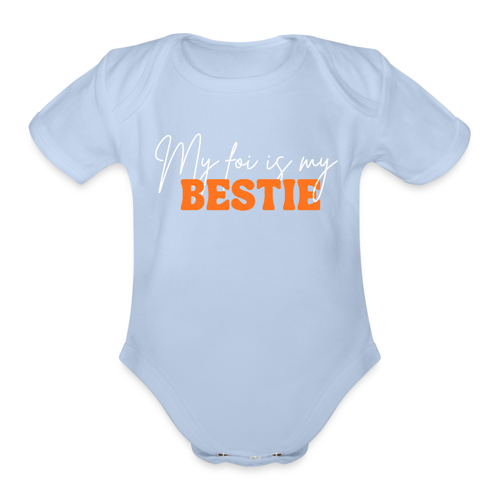 My Foi is my Bestie – Long Sleeve Baby Onesie - sky
