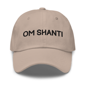 Om Shanti - Embroidered Dad Hat