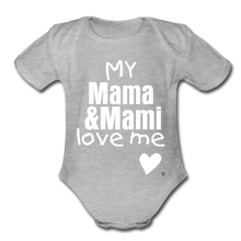 Load image into Gallery viewer, My Mama &amp; Mami Love Me - heather gray
