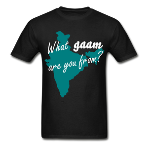 What gaam are you from? - Unisex Adult Tee - black