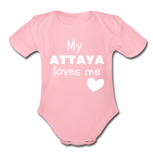 My Attaya Loves Me - Baby Onesie - light pink
