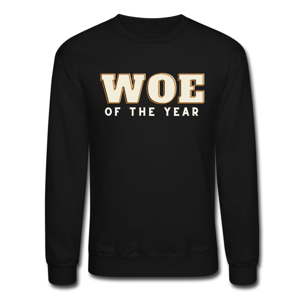 Woe of the Year - Crewneck Sweatshirt - black