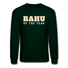 Load image into Gallery viewer, Bahu of the Year - Crewneck Sweatshirt - forest green
