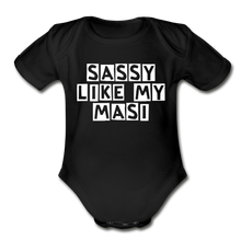 Load image into Gallery viewer, Sassy Like My Masi - Organic Short Sleeve Baby Bodysuit - black
