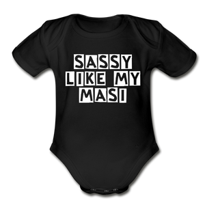 Sassy Like My Masi - Organic Short Sleeve Baby Bodysuit - black