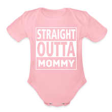 Load image into Gallery viewer, Straight Outta Mommy - Organic Short Sleeve Baby Bodysuit - light pink
