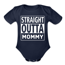 Load image into Gallery viewer, Straight Outta Mommy - Organic Short Sleeve Baby Bodysuit - dark navy
