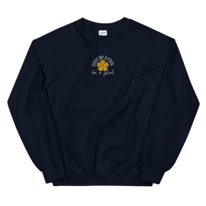 Don't Be A Fool, Be A Phool - Embroidered Unisex Sweatshirt